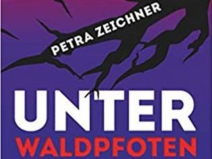 Buch "Unter Waldpfoten" von Petra Zeichner
